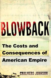 Cover of: Blowback by Chalmers A. Johnson
