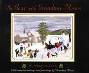 The year with Grandma Moses by W. Nikola-Lisa