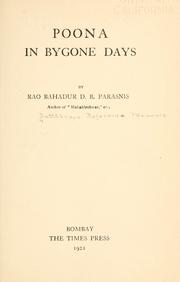 Cover of: Poona in bygone days by Dattātraya Baḷavanta Pārasanīsa