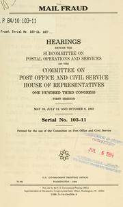 Cover of: Mail fraud | United States. Congress. House. Committee on Post Office and Civil Service. Subcommittee on Postal Operations and Services.