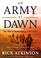 Cover of: An army at dawn
