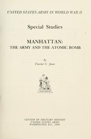 Cover of: Manhattan, the Army and the atomic bomb