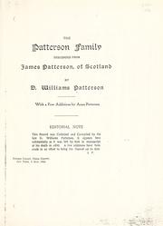 Cover of: The Patterson family descended from James Patterson of Scotland by D. Williams Patterson