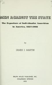 Men Against the State by James Joseph Martin