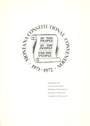 Cover of: Montana Constitutional Convention, 1971-1972.
