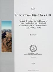 Cover of: Draft evironmental impact statement for a geologic repository for the disposal of spent nuclear fuel and high-level radioactive waste at Yucca Mountain, Nye County, Nevada