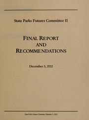 Cover of: Report and recommendations for the Montana State Park System: a report to Governor Judy Martz and the 58th Legislature