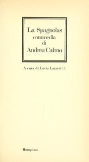 Cover of: La spagnolas by Andrea Calmo