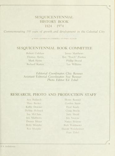 Sesquicentennial history book, 1824-1974 by Sesquicentennial Book Committee, Robert Culshaw ... [et al.] ; editorial coordinator, Chic Renner ; assistant editorial coordinator, Sue Renner ; photo editor, Ed Zobel ; research, photo and production staff, Ann Badasch ... [et al.].