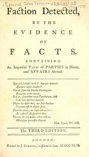 Cover of: Faction detected, by the evidence of facts by John Perceval Earl of Egmont