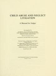 Cover of: Child abuse and neglect litigation: a manual for judges