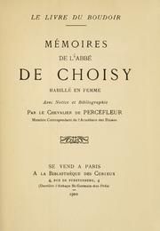 Cover of: Mémoires de l'abbé de Choisy habillé en femme.