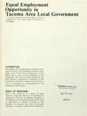 Cover of: Equal employment opportunity in Tacoma area local government: a report