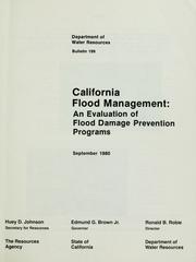 Cover of: California flood management: an evaluation of flood damage prevention programs.