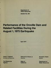 Cover of: Performance of the Oroville Dam and related facilities during the August 1, 1975, earthquake.