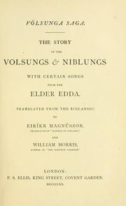 Cover of: The story of the Volsungs & Niblungs: with certain songs from the Elder Edda