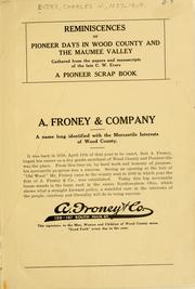 Cover of: Reminiscences of pioneer days in Wood County and the Maumee Valley: a pioneer scrap book