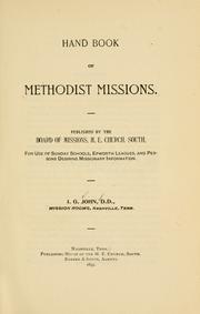 Cover of: Hand book of Methodist missions by I. G. John