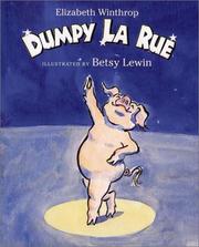 Cover of: Dumpy La Rue by Elizabeth Winthrop