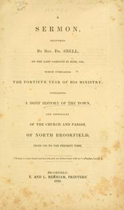 Cover of: A sermon: containing a brief history of the town and especially of the church and parish of North Brookfield from 1798 to the present time