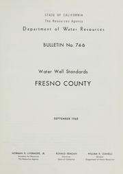 Cover of: Water well standards:  Fresno County.