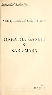 Cover of: Mahatma Gandhi & Karl Marx: a study of selected social thinkers
