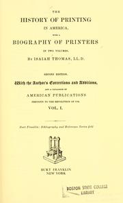 Cover of: The history of printing in America by Isaiah Thomas