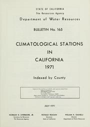 Cover of: Climatological stations in California, 1971, indexed by county. by California. Dept. of Water Resources.