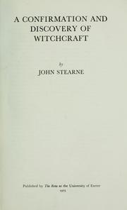 Cover of: A confirmation and discovery of witchcraft. by Stearne, John