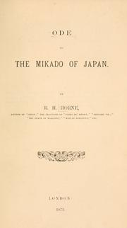 Cover of: Ode to the Mikado of Japan. by R. H. Horne