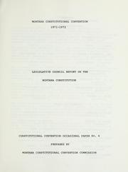 Cover of: Report on the Montana constitution.