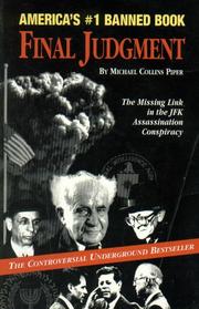 Cover of: Final Judgement:The Missing Link in the JFK Assassination Conspiracy