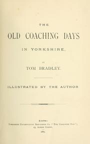 Cover of: The old coaching days in Yorkshire