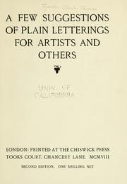 Cover of: A few suggestions of plain letterings for artists and others by Charles Thomas Jacobi