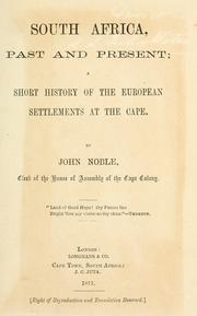 Cover of: South Africa, past and present by Noble, John
