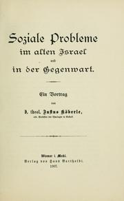 Cover of: Soziale Probleme im alten Israel und in der Gegenwart: ein Vortrag.