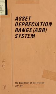 Cover of: Asset Depreciation Range (ADR) System.