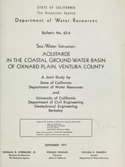 Cover of: Sea-water intrusion: aquitards in the coastal ground water basin of Oxnard Plain, Ventura County: a joint study