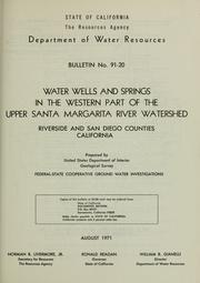 Cover of: Water wells and springs in the western part of the Upper Santa Margarita River watershed, Riverside and San Diego counties, California by F. W. Giessner