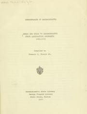 Cover of: Index and guide to Massachusetts State legislative documents, 1802-1882. by Francis X. Blouin