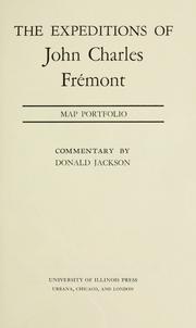 Cover of: The  expeditions of John Charles Frémont. by John Charles Frémont