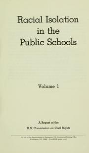 Cover of: Racial isolation in the public schools: a report.