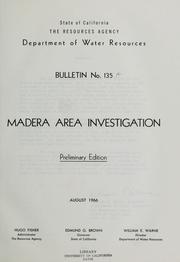 Cover of: Madera area investigation. by California. Dept. of Water Resources., California. Dept. of Water Resources.