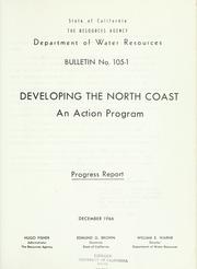 Cover of: Developing the north coast: an action program: progress report.