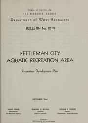 Cover of: Kettleman City Aquatic Recreation Area by California. Dept. of Water Resources.