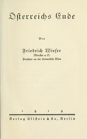 Cover of: Österreichs Ende. by Wieser, Friedrich Freiherr von