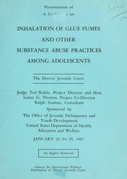Inhalation of glue fumes and other substance abuse practice among adolescents