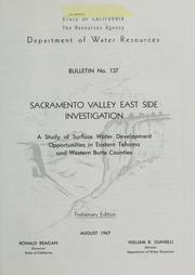 Sacramento Valley east side investigation by California. Dept. of Water Resources.