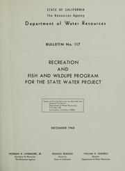 Cover of: Recreation and fish and wildlife program for the State water project. | California. Dept. of Water Resources.