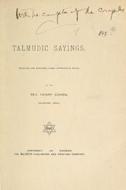 Cover of: Talmudic sayings: selected and arranged under appropriate heads